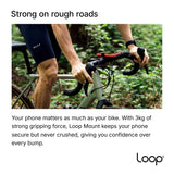 Loop Mount - Universal Bicycle Phone Mount